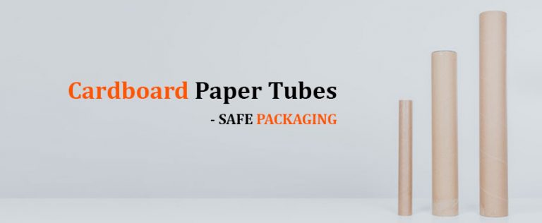 Cardboard paper tubes | Safe Packaging